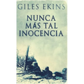 Nunca Más Tal Inocencia - Hardcover