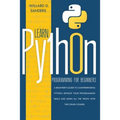Learn Python Programming for Beginners: a beginner's guide comprehending python. Develop your programming skills and learn all the tricks with this cr - Paperback