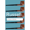 In Praise of Idleness: And Other Essays - Paperback