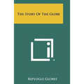 The Story of the Globe - Paperback