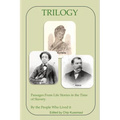 Trilogy: Passages From Life Stories in the Time of Slavery - Paperback