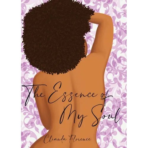 The Essence of My Soul - Paperback