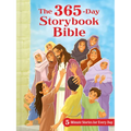 The 365-Day Storybook Bible: 5-Minute Stories for Every Day - Hardcover