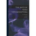 The Ants of Ohio (Hymenoptera: Formicidae) - Hardcover