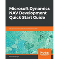 Microsoft Dynamics NAV Development Quick Start Guide - Paperback