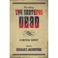 Reading the Grateful Dead: A Critical Survey - Hardcover