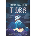 Over Raging Tides - Paperback