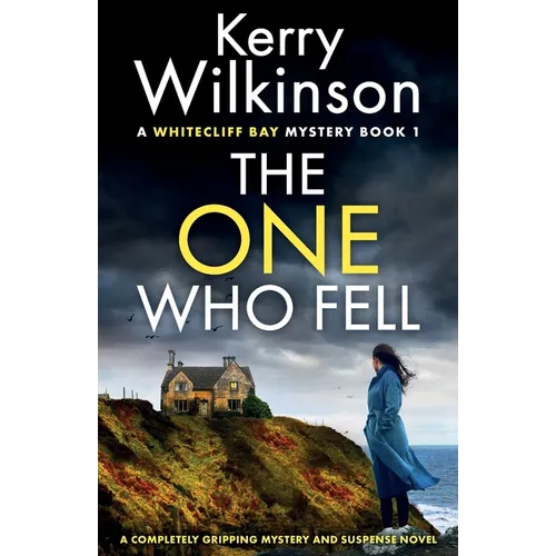 The One Who Fell: A completely gripping mystery and suspense novel - Paperback