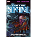 Doctor Strange Epic Collection: Strangers Among Us - Paperback