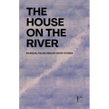 The House on the River: Bilingual Italian-English Short Stories - Paperback