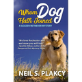 Whom Dog Hath Joined - Paperback