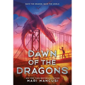 Dawn of the Dragons - Paperback