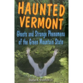 Haunted Vermont - Paperback