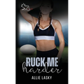 Ruck Me Harder - Paperback