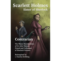 Scarlett Holmes, Sister of Sherlock - Contrarian - Paperback