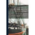 An Account of Col Crockett's Tour to the North and Down East - Hardcover