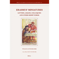 Erasmus' Miniatures: Letters, Adages, Colloquies and Other Short Forms - Hardcover