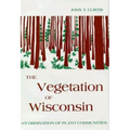 Vegetation of Wisconsin: An Ordination of Plant Communities - Hardcover