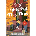 It's Different This Time: A Fall Romance - Paperback