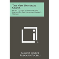The New Universal Order: Eight Letters in English and Italian to the President Harry S. Truman - Paperback