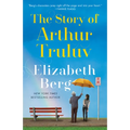 The Story of Arthur Truluv - Paperback