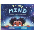 In My Mind: Coloring and Activity Book - Paperback