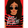Zara Hossain Is Here - Hardcover