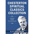 Chesterton Spiritual Classics Collection - Paperback