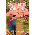 Once Upon You and Me: A Spicy Gay Age-Gap MM Romance - Paperback