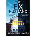 The Ex-Husband: An absolutely gripping psychological thriller with a killer twist - Paperback