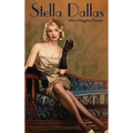 Stella Dallas - Hardcover