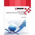F5 Networks Application Delivery Fundamentals Study Guide - Black and White Edition - Paperback