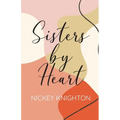 Sisters by Heart - Paperback