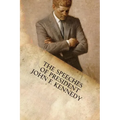The Speeches of President John F. Kennedy - Paperback