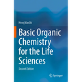 Basic Organic Chemistry for the Life Sciences - Paperback