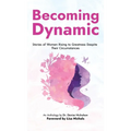 Becoming Dynamic - Hardcover