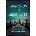 Diamonds in Auschwitz - Paperback