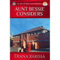 Aunt Bessie Considers - Paperback