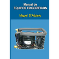 Manual de equipos frigoríficos - Paperback