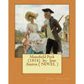 Mansfield Park (1814) by: Jane Austen ( NOVEL ) - Paperback
