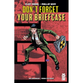 Don't Forget Your Briefcase - Paperback