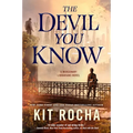 The Devil You Know: A Mercenary Librarians Novel - Paperback