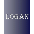 Logan: 100 Pages 8.5" X 11" Personalized Name on Notebook College Ruled Line Paper - Paperback
