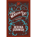 Your Magickal Cat: Feline Magick, Lore, and Worship - Paperback