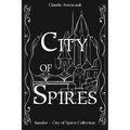 City of Spires: Collected Edition - Hardcover