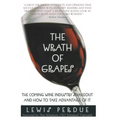 The Wrath of Grapes - Paperback