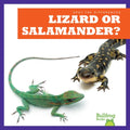 Lizard or Salamander? - Library Binding