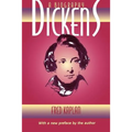Dickens: A Biography - Paperback