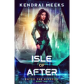 Isle of After - Paperback