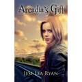Arcadia's Gift - Paperback
